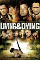 Poster of Living & Dying