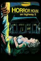 Poster of Horror House on Highway Five