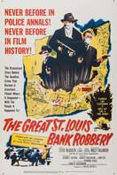 Poster of The Great St. Louis Bank Robbery