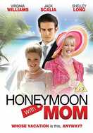 Poster of Honeymoon with Mom