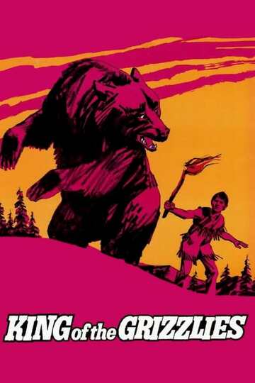 Poster of King of the Grizzlies