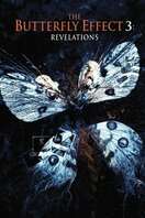 Poster of The Butterfly Effect 3: Revelations