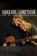 Poster of Carole King & James Taylor - Live at the Troubadour