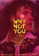 Poster of Why Not You