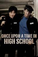 Poster of Once Upon a Time in High School
