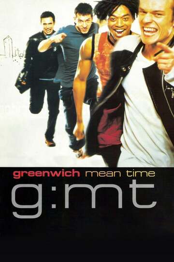 Poster of G:MT Greenwich Mean Time