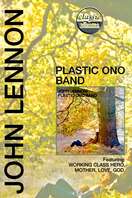 Poster of Classic Albums: John Lennon - Plastic Ono Band