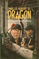 Poster of Dans le ventre du dragon