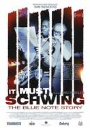 Poster of It Must Schwing: The Blue Note Story