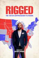 Poster of Rigged: The Voter Suppression Playbook