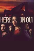 Poster of Here on Out