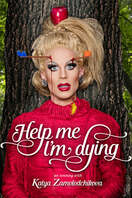 Poster of Help Me I'm Dying
