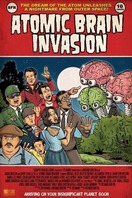 Poster of Atomic Brain Invasion