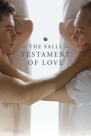 Poster of The Falls: Testament Of Love