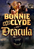 Poster of Bonnie & Clyde vs. Dracula