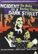 Poster of Incident on a Dark Street