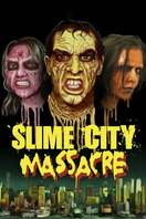 Poster of Slime City Massacre