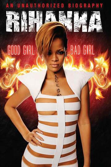 Poster of Rihanna: Good Girl, Bad Girl