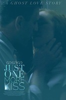 Poster of Just One More Kiss