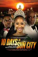 Poster of 10 Days In Sun City
