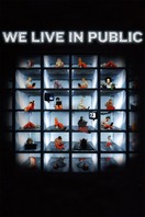 Poster of We Live in Public