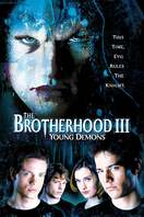 Poster of The Brotherhood III: Young Demons
