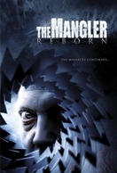 Poster of The Mangler Reborn