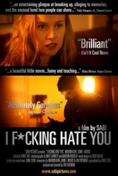 Poster of I Fucking Hate You