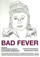 Poster of Bad Fever
