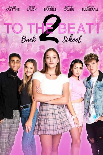 Poster of To the Beat! Back 2 School