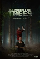 Poster of Between the Trees