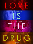 Poster of Love Is the Drug