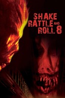 Poster of Shake Rattle and Roll 8