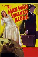 Poster of The Man Who Walked Alone