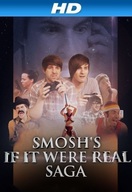 Poster of Smosh's If It Were Real Saga