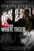Poster of I Am the White Tiger