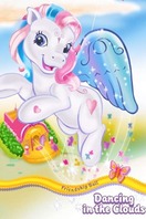 Poster of My Little Pony: Dancing in the Clouds