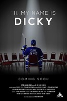 Poster of Hi, My Name is Dicky