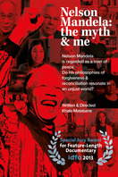 Poster of Nelson Mandela: The Myth and Me