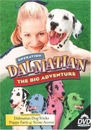 Poster of Operation Dalmatian: The Big Adventure
