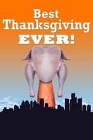 Poster of The Best Thanksgiving Ever