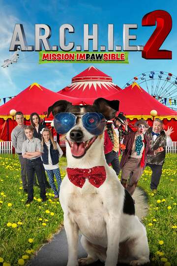Poster of A.R.C.H.I.E. 2: Mission Impawsible