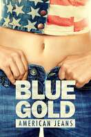 Poster of Blue Gold: American Jeans