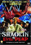Poster of Shaolin vs. Evil Dead