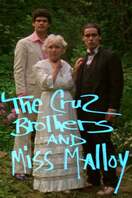 Poster of The Cruz Brothers and Miss Malloy