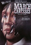 Poster of March Caresses