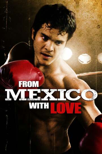 Poster of From Mexico With Love