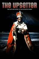 Poster of The Upsetter: The Life and Music of Lee Scratch Perry