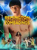 Poster of Remington and the Curse of the Zombadings