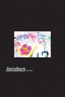 Poster of Incubus : HQ Live